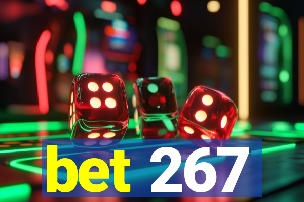 bet 267